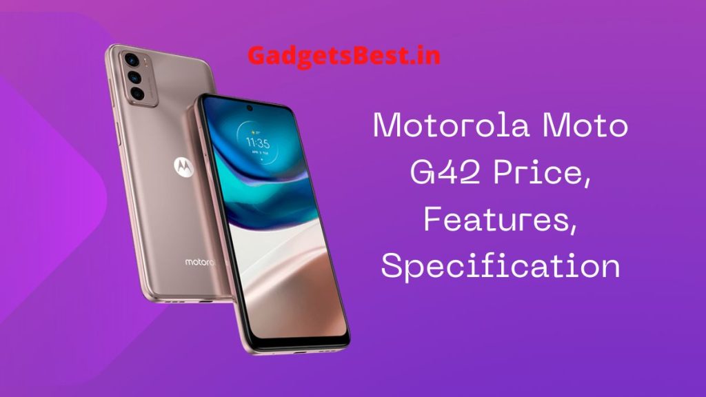 Motorola Moto G42 Specification in Hindi